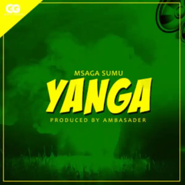 Msaga Sumu - Yanga